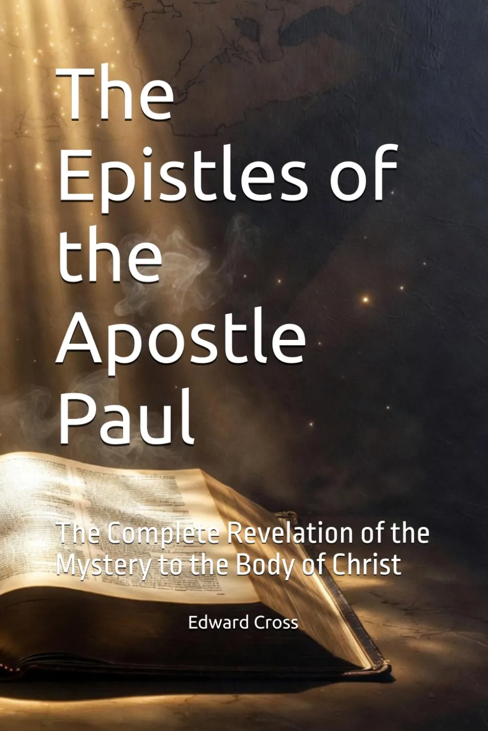 Front cover of The Epistles of the Apostle Paul